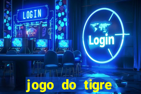 jogo do tigre plataforma nova